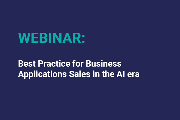 Best Practice For Business Applications Sales In The Ai Era 7.5.2026