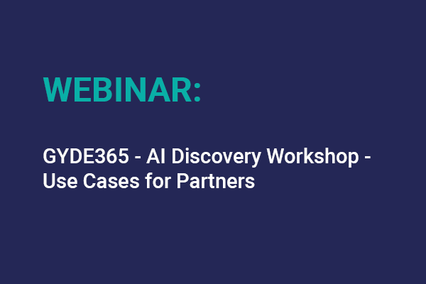 Gyde365 Ai Discovery Workshop Use Cases For Partners