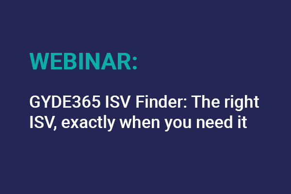 Gyde365 Isv Finder The Right Isv, Exactly When You Need It 22 September 2026